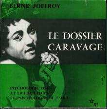 Le dossier Caravage - psychologie des attributions et psychologie de l'art