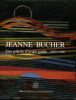 Jeanne Bucher - Une galerie d'avant-garde 1925-1946 de Max Ernst à de Staël. Christian Derouet et Nadine Lehni (dir.)