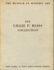 The Lillie P. Bliss Collection - 1934 - The Museum of Modern Art. Barr, Alfred H.