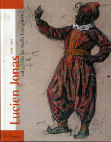 Lucien Jonas 1880-1947 - collections du musée Carnavalet. Leribault, Christophe