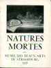 Natures mortes du musée des Beaux-Arts de Strasbourg. Haug, Hans