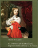 La collection A. P. de Mirimonde (legs aux musées de Gray et de Tours). Foucart-Walter, Elisabeth