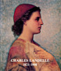Charles Landelle 1821-1908 - Exposition rétrospective. Didier Pillon et Charles Schaettel