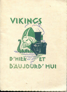 Vikings d'hier et d'aujourd'hui. Paul Reboux, Curnonsky...