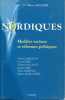 Nordiques - Modèles sociaux et réformes politiques. Marc Auchet, Nathalie Blanc-Noël (dir.)