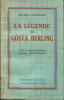 La Légende de Gösta Berling. Lagerlöf, Selma