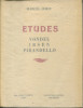 Etudes - Vondel, Ibsen, Pirandello. Doisy, Marcel
