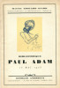 Catalogue de la bibliothèque Paul Adam. Giard, Edouard, commissaire-priseur et Andrieux, Georges, libraire-expert