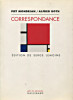 Piet Mondrian / Alfred Roth - Correspondance. Lemoine, Serge (éd.)
