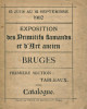 Exposition des Primitifs flamands et d'art ancien - Bruges - première section : tableaux - catalogue - 1902. Anonyme