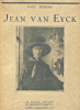 Jean van Eyck. Fierens, Paul