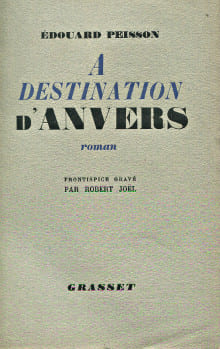 A destination d'Anvers. Peisson, Edouard