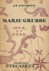 Marie Grubbe. Jacobsen, J.-P.