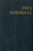 Pays nordiques - Guide bleu. Bernard-Folliot, Denise (dir.)