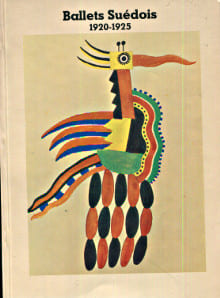 Les ballets suédois 1920-1935 - Collections du musée de la Danse de Stockholm. Bergqvist-Lindegren, Karin