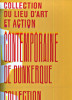 Collection du Lieu d'Art et Action contemporaine de Dunkerque. Cordonnier, Aude (dir.)