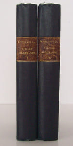 Vieille Allemagnevolume I. : Nuremberg, le château de Louisbourg, au pays de Schiller ; volume II. : Deuxième série : les paysages de Goethe, Francfort - Wetzlar - Weimar - Iéna.