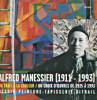 Alfred Manessier (1911-1993) - Du trait à la couleur / Un choix d'œuvres de 1935 à 1993. Manessier, Christine (dir.)