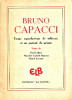 Bruno Capacci. Colinet, Paul ; Piqueray, Marcel et Gabriel ; Lecomte Marcel