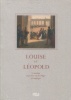 Louise et Léopold - le mariage du premier roi des Belges à Compiègne. Elisabeth Caude et Jacques Kuhnmunch