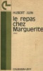 Le repas chez Marguerite. Juin, Hubert