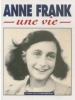 Anne Frank une vie. Ruud van der Rol et Rian Verhoeven