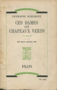 Ces dames aux chapeaux verts