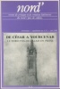De César à Yourcenar - Le Nord/Pas-de-Calais en prose. Renard, Paul (dir.)