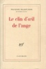 Le clin d'œil de l'ange. Mallet-Joris, Françoise