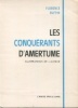 Les Conquérants d'amertume. Ruffin, Florence
