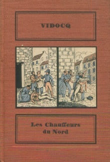 Les Chauffeurs du Nord. Vidocq