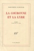 La Couronne et la Lyre. Yourcenar, Marguerite