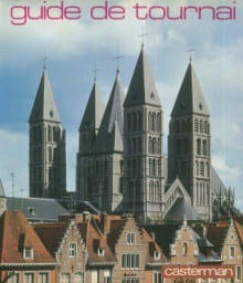 Guide de Tournai