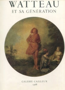 Watteau et sa génération