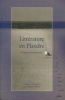 Littérature en Flandre - 33 auteurs contemporains. Venaille, Franck (préf.)