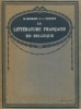 La littérature française de Belgique. C. Goemans et L. Demeur