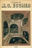 M. C. Escher. Locher, J. L. (dir.)