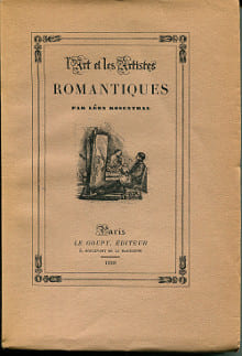 L'art et les artistes romantiques. Rosenthal, Léon