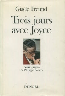 Trois jours avec Joyce. Freund, Gisèle