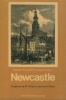 Newcastle - Architectural and Picturesque Views in Newcastle upon Tyne. Ross, M. (engraved by William Collard)
