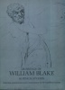 Drawings of William Blake - 92 Pencil Studies. Keynes, Sir Geoffrey