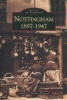 Nottingham 1897-1947. Whitworth, Douglas