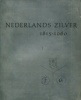 Nederlands zilver 1815-1960. Jansen, Beatrice