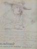 Rembrandt - The Master & his Workshop/drawings & etchings. Holm Bevers, Peter Schatborn et al.