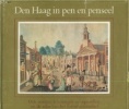Den Haag in pen en penseel. Slechte, C. H.