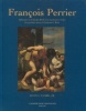 François PerrierReflections on the Earlier Works from Lanfranco to Vouet/Les premièresœuvres de Lanfranco à Vouet. Clark, Alvin L.
