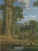 Les Patel - Pierre Patel (1605-1676) et ses filsLe paysage de ruines à Paris au XVIIe siècle. Coural, Nathalie