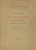 Les frères Du Monstier peintres de la reine Catherine de Médicis A propos d'une lettre inédite d'Etienne Du Monstier. Moreau-Nélaton, Etienne
