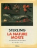 La nature morte. Sterling, Charles