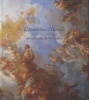 L'Apothéose d'Hercule de François Lemoyne au château de Versailles. Marc Fumaroli, Alastair Laing et al.